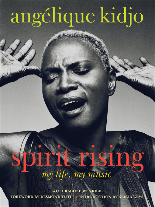 Title details for Spirit Rising by Angélique Kidjo - Wait list